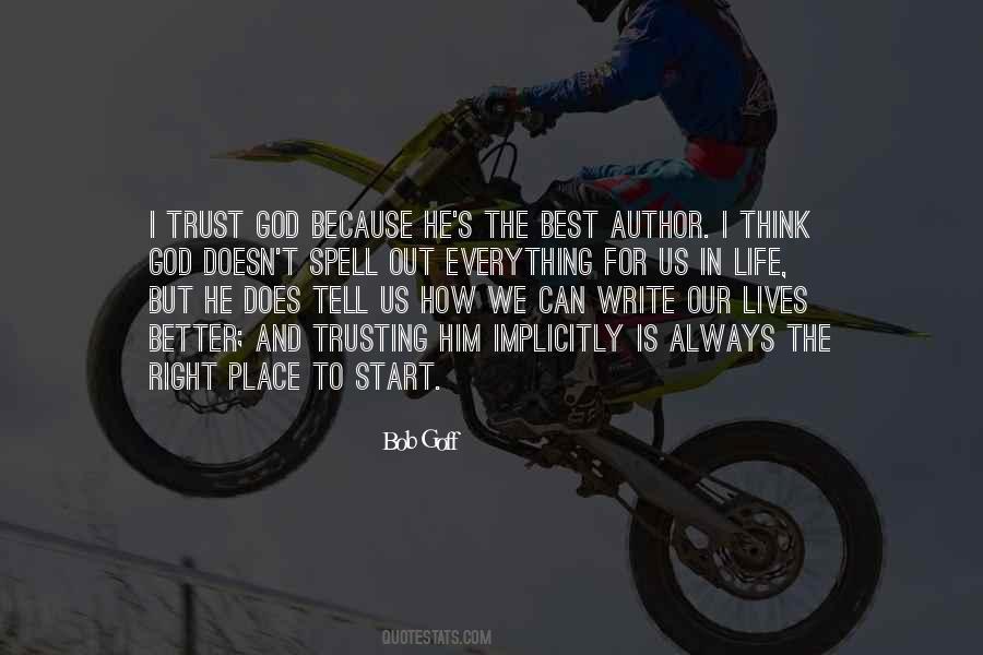 Quotes About Trusting Him #1575088