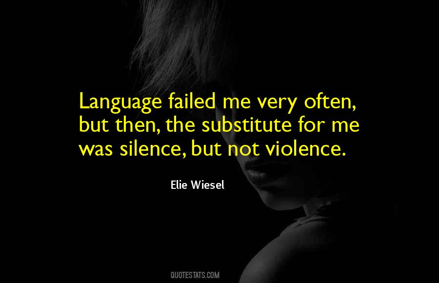 Language Violence Quotes #1516693