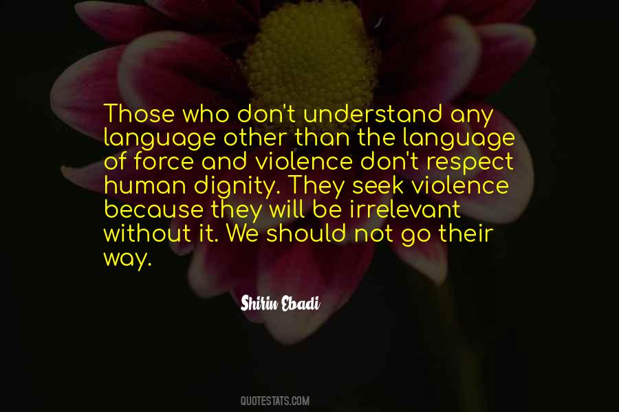 Language Violence Quotes #51505