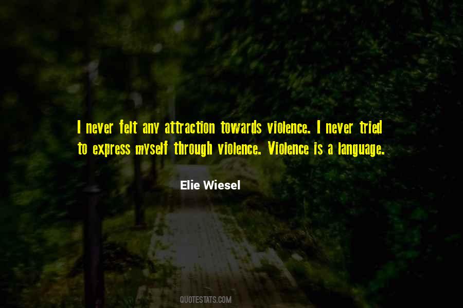 Language Violence Quotes #677605