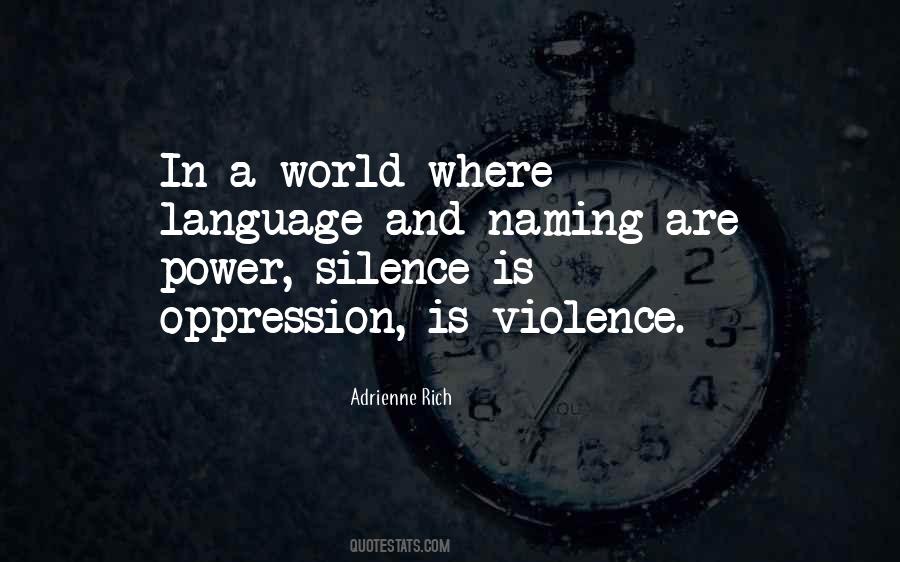 Language Violence Quotes #902260
