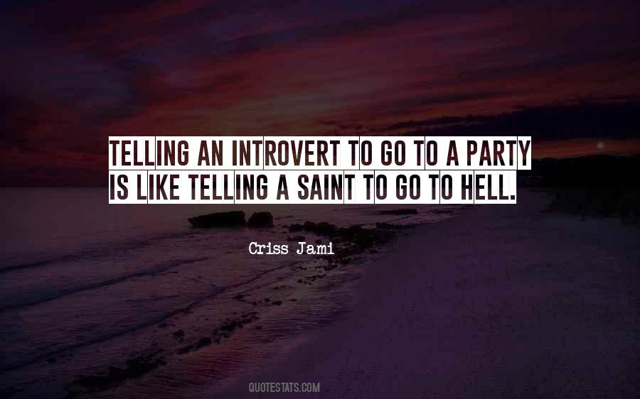 Quotes About Introversion #712326