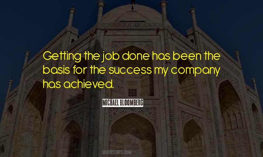 Quotes About Getting The Job Done #1503550