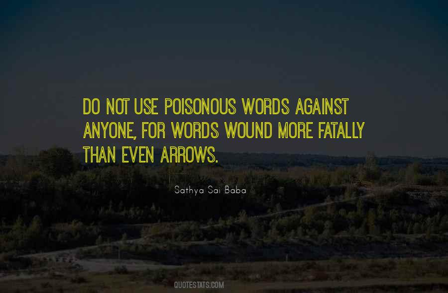 Quotes About Poisonous Words #772912