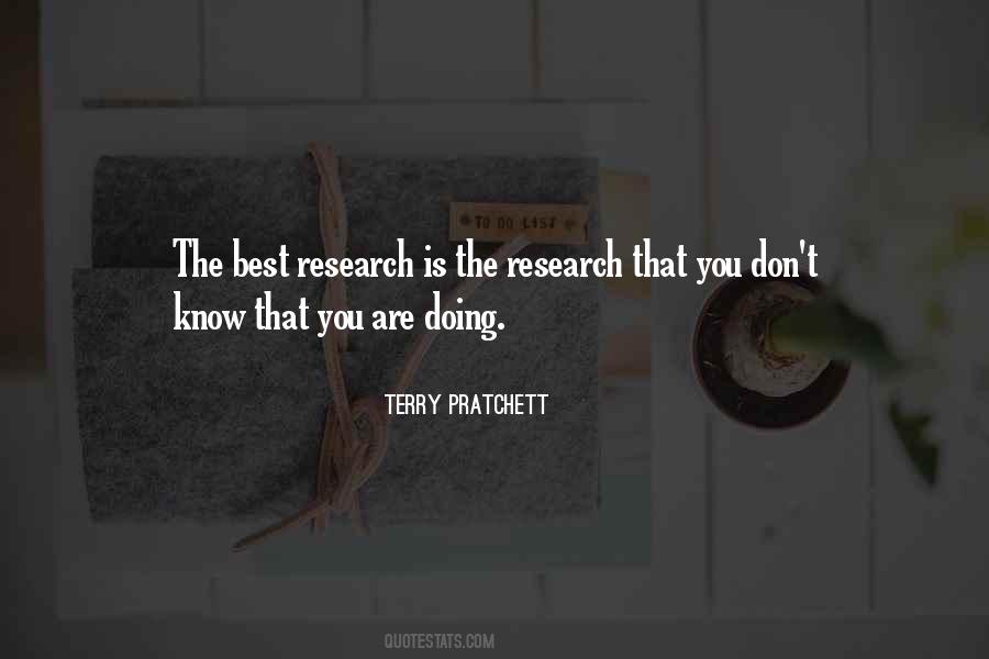 Doing Research Quotes #579453