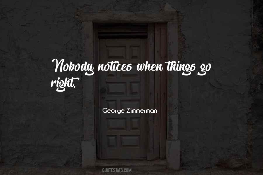 Nobody Notices Quotes #1560001