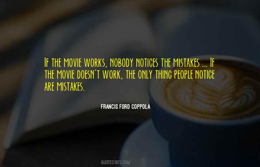 Nobody Notices Quotes #1744522