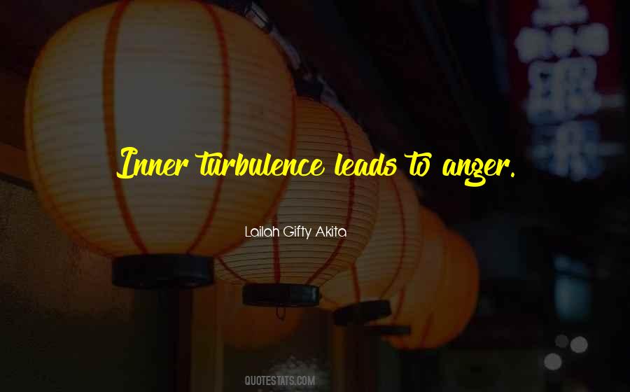 Anger Leads Quotes #1755768