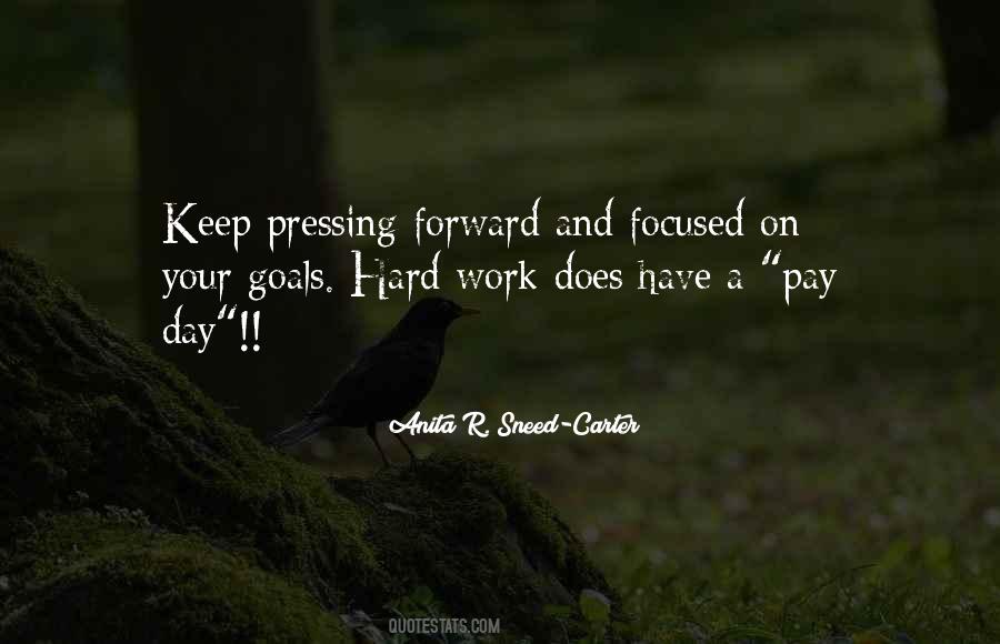 Quotes About Pressing Forward #331551