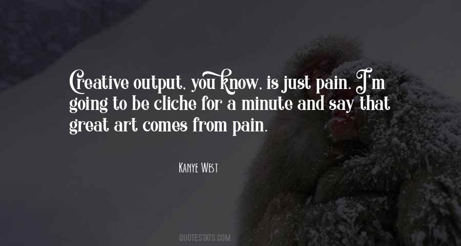 Pain Is Pain Quotes #17190
