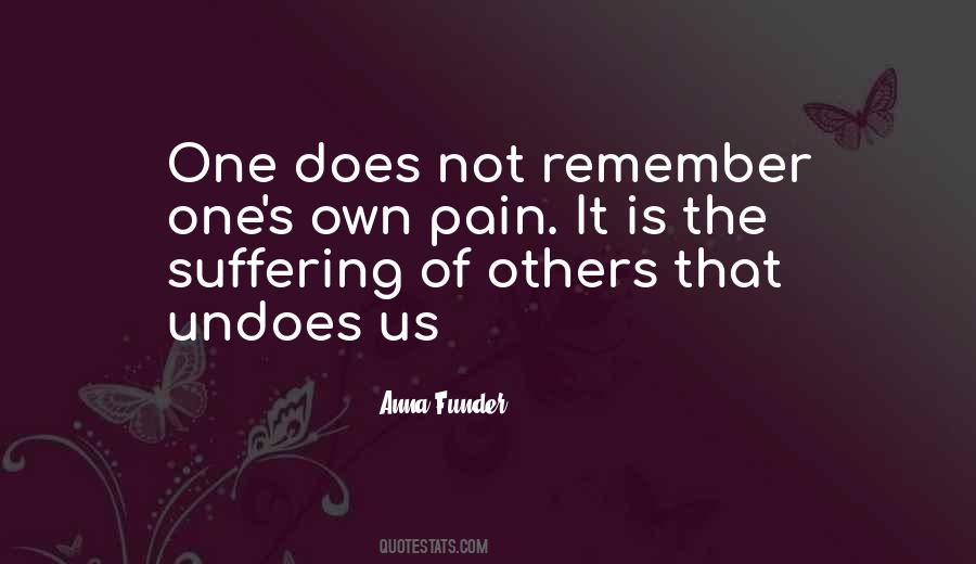 Pain Is Pain Quotes #24720