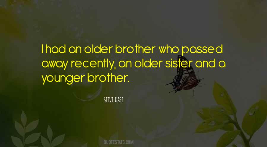 Quotes About Sister And Brother #284882