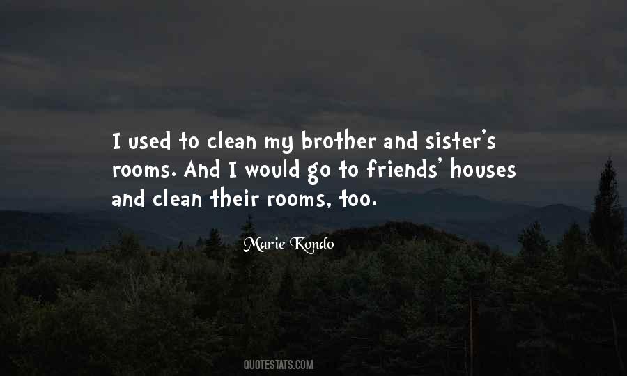 Quotes About Sister And Brother #294431