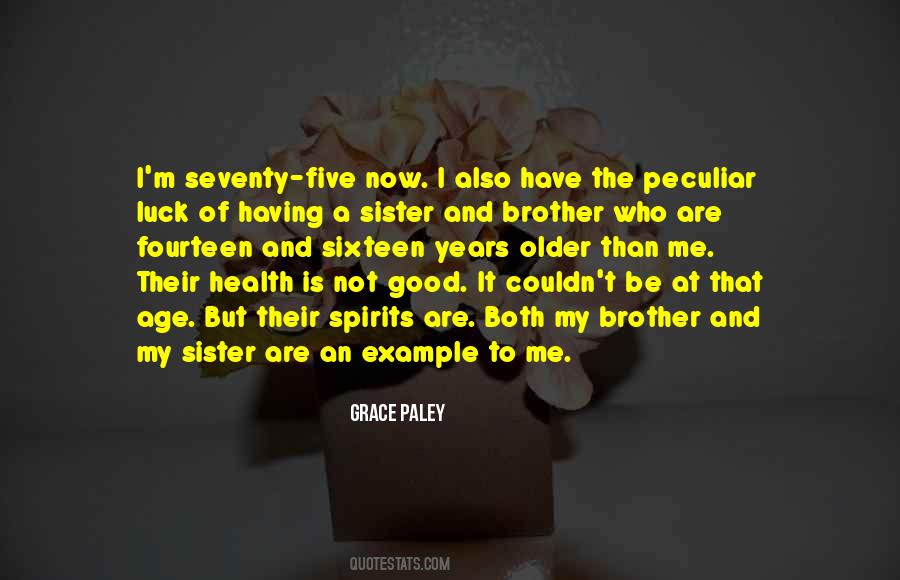 Quotes About Sister And Brother #702474