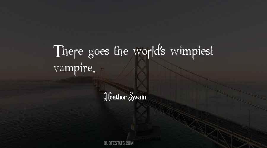 Vampire In America Quotes #1674683