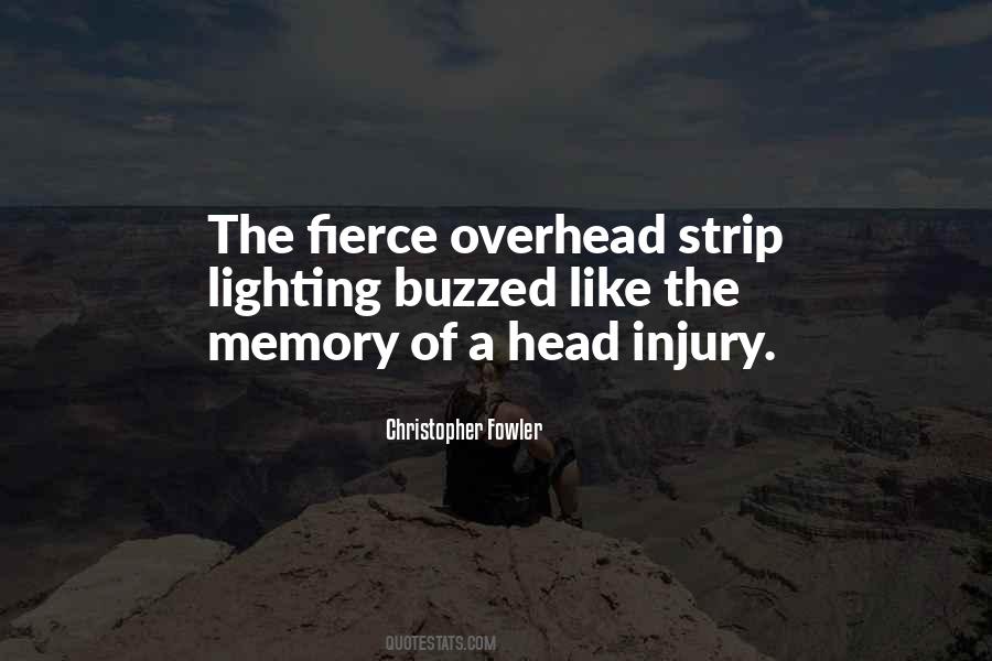 Quotes About Head Injury #698813