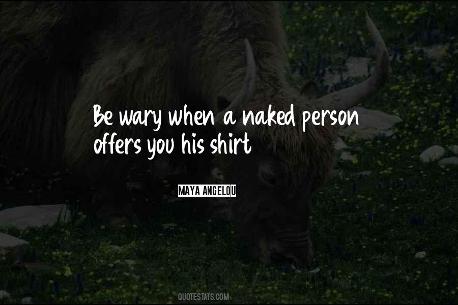 Be Wary Quotes #1646759