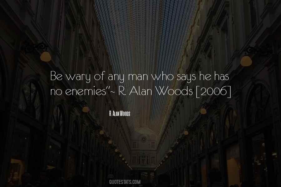 Be Wary Quotes #882487