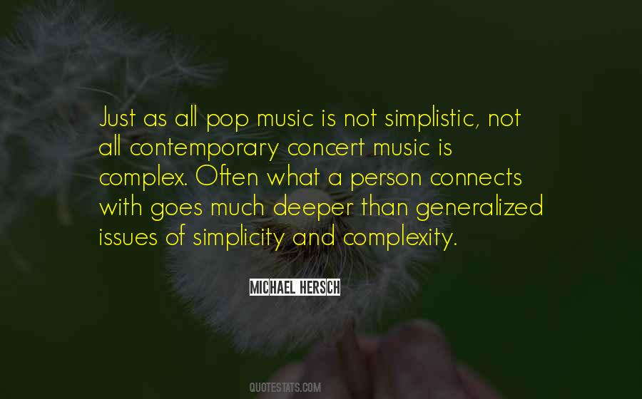 Quotes About Contemporary Music #137358