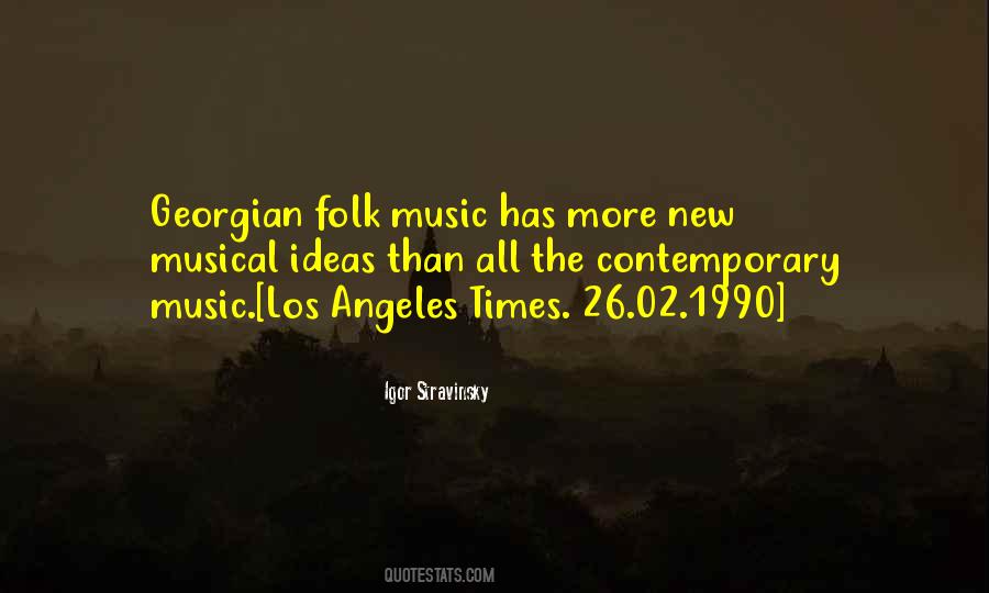 Quotes About Contemporary Music #489288
