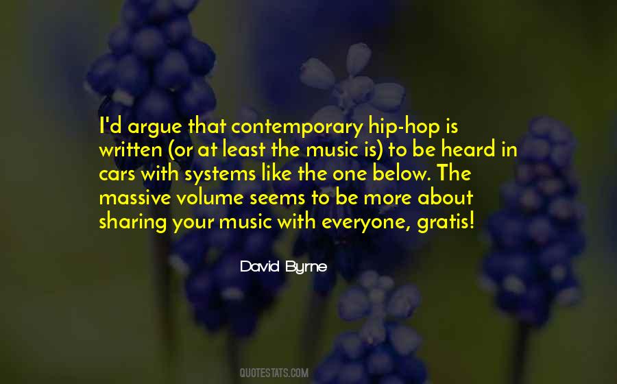 Quotes About Contemporary Music #662088