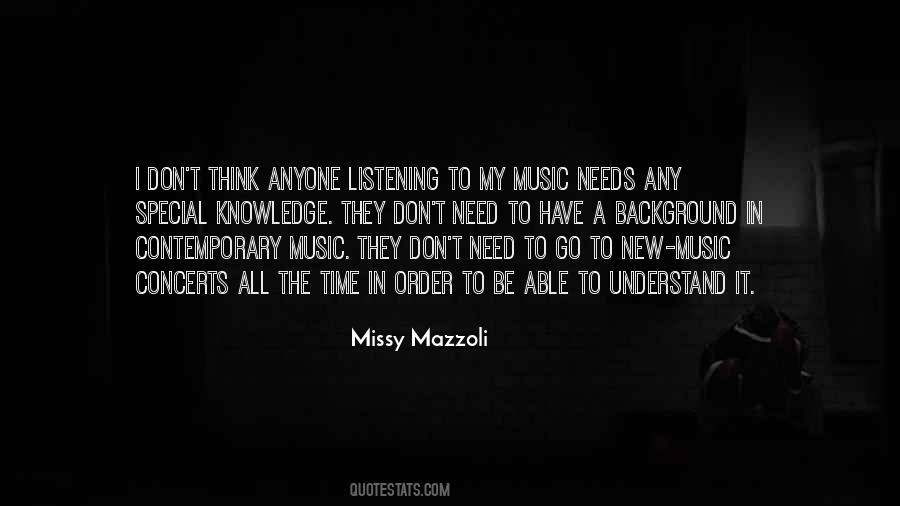 Quotes About Contemporary Music #69847