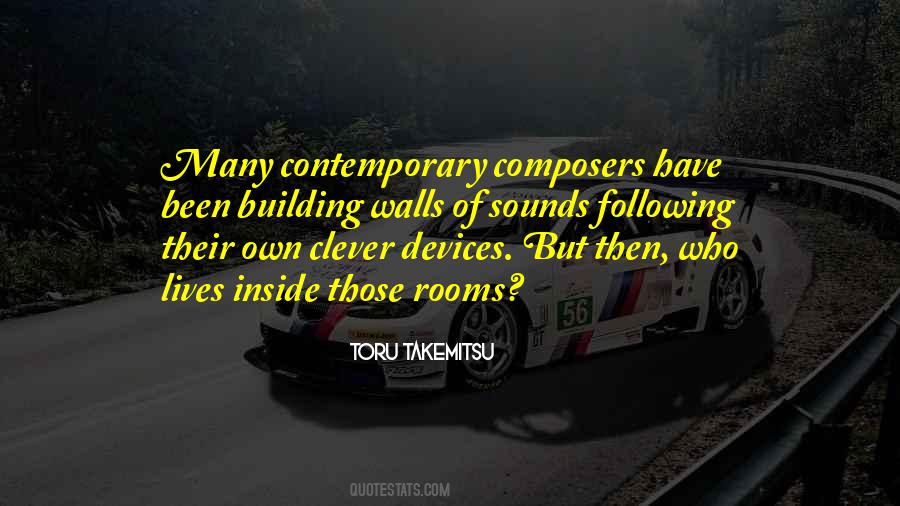 Quotes About Contemporary Music #885558