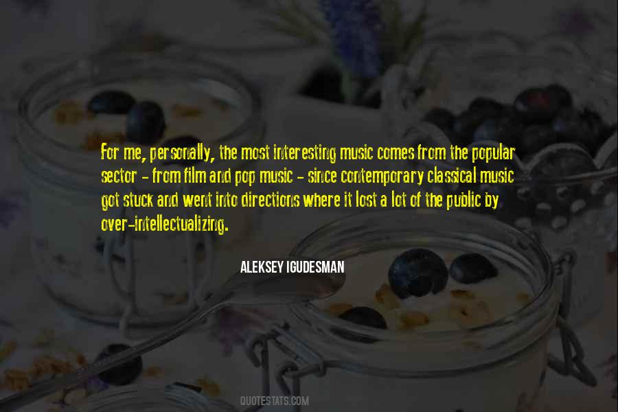 Quotes About Contemporary Music #991100