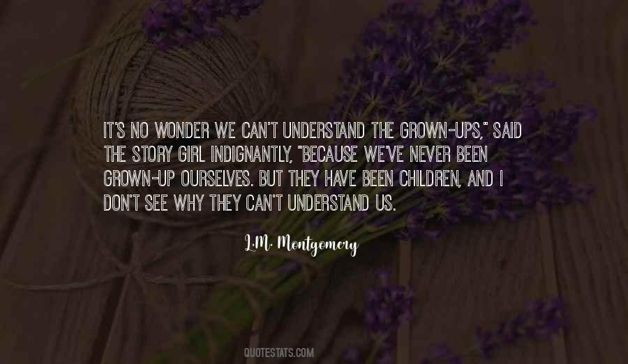 Quotes About Grown Up Girl #738307