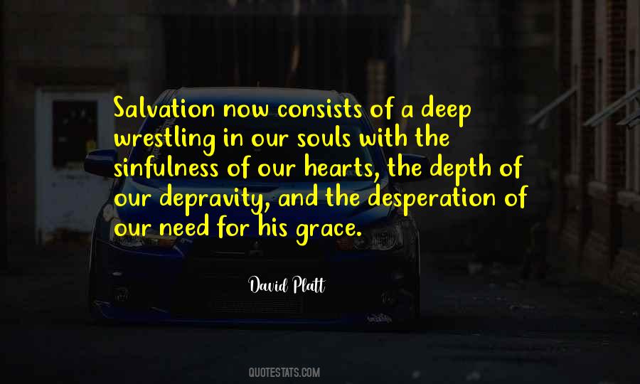 Quotes About Depth Of Soul #243582