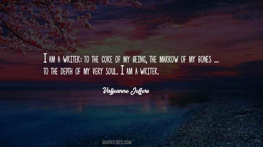 Quotes About Depth Of Soul #66961