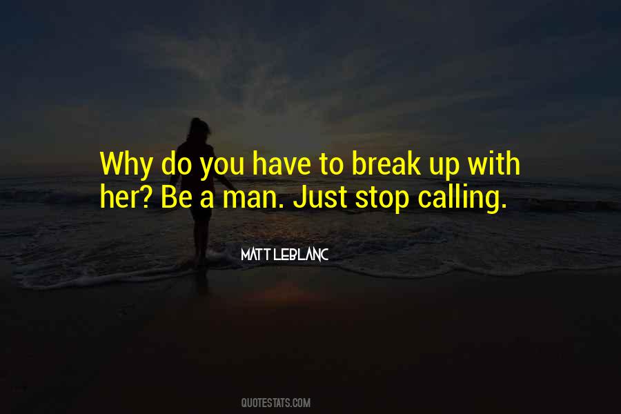 Quotes About To Break Up #586090