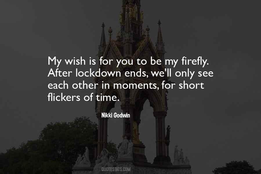 Quotes About My Wish For You #347361