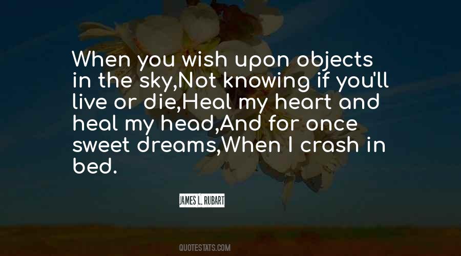 Quotes About My Wish For You #435833