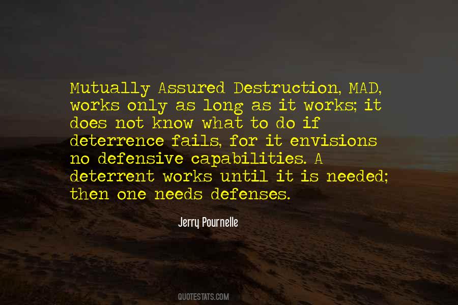 Quotes About Deterrence #1066076