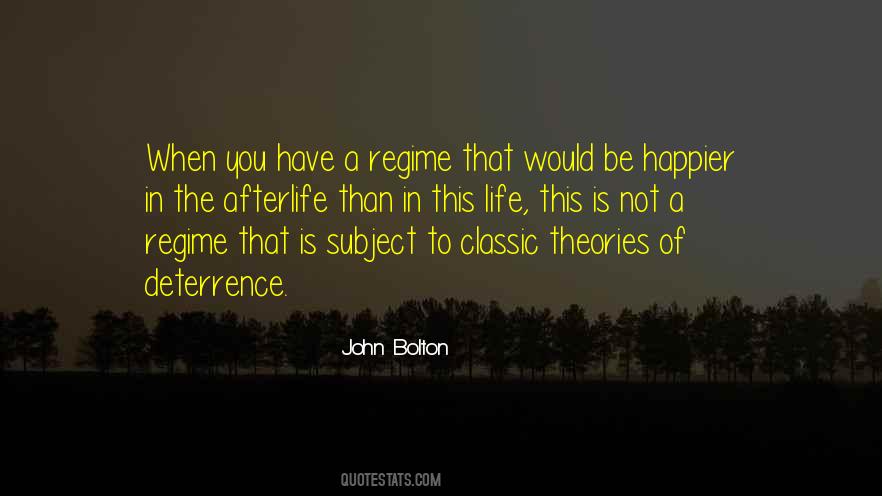 Quotes About Deterrence #1381746