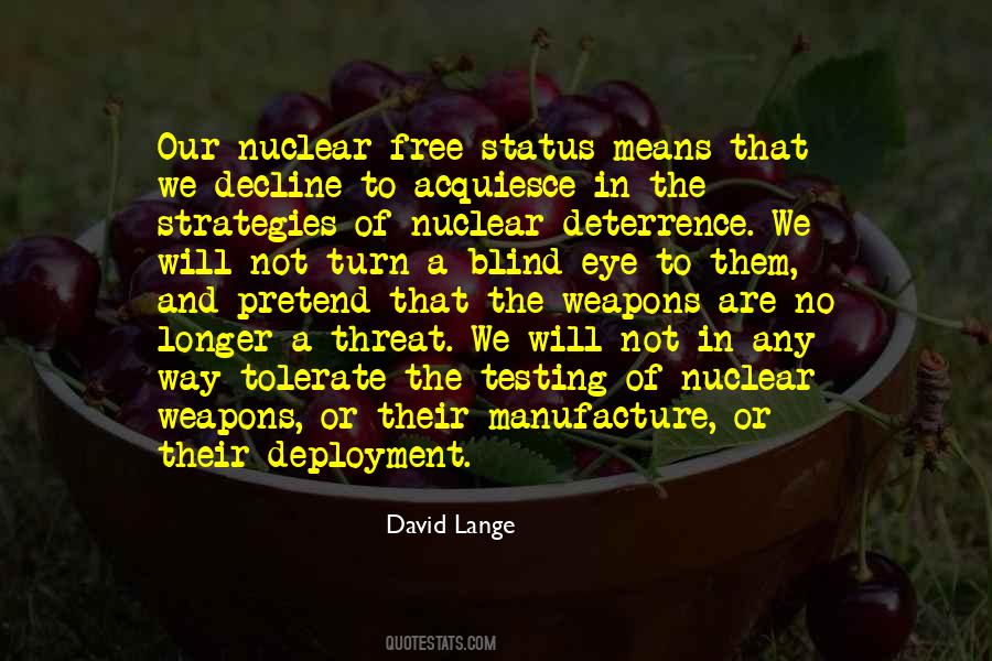 Quotes About Deterrence #1681490