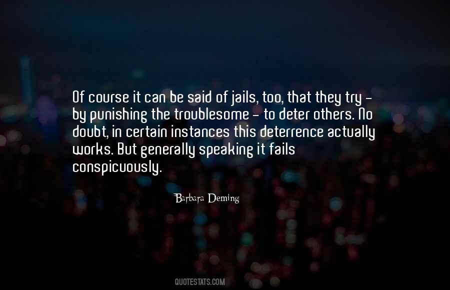 Quotes About Deterrence #329851