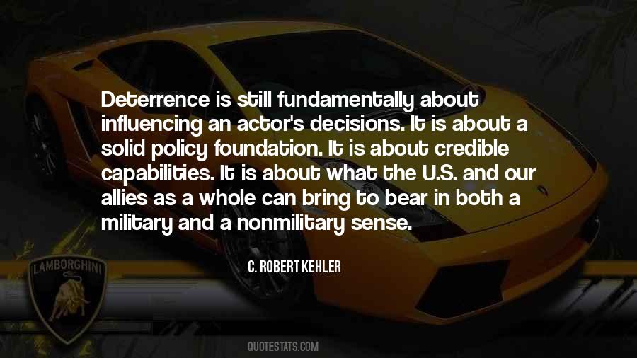 Quotes About Deterrence #519521