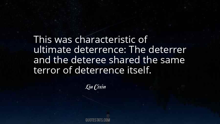 Quotes About Deterrence #977899