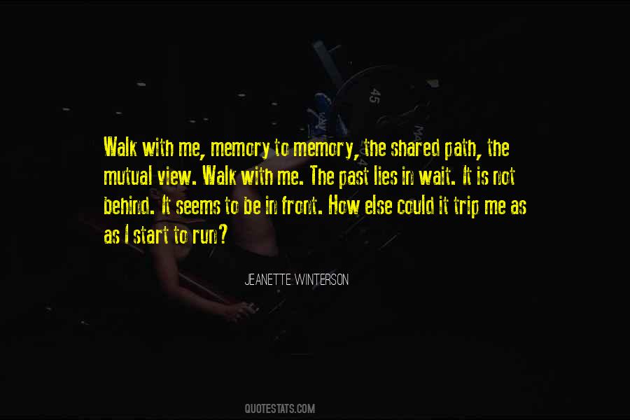 Walk Your Own Path Quotes #243146