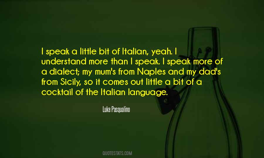 Quotes About Italian Language #1523429