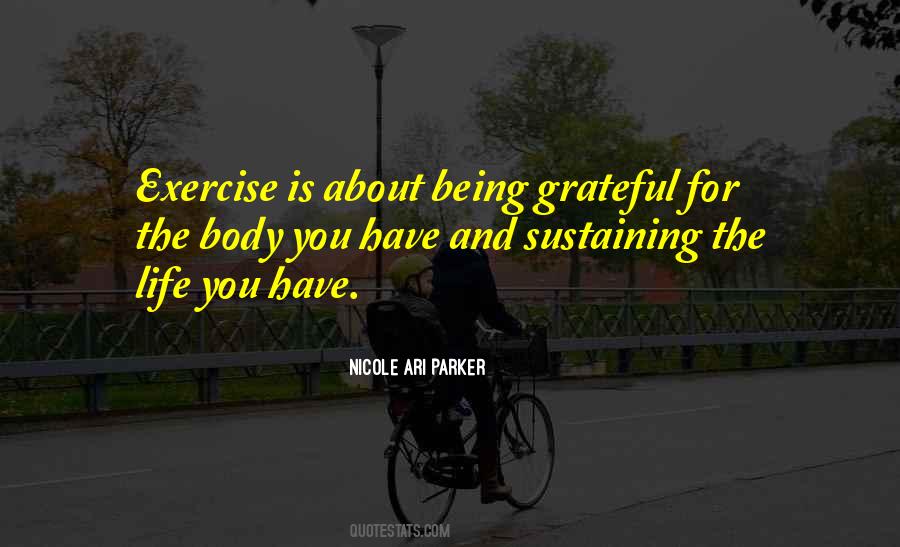 Quotes About Being Grateful For Life #1476936
