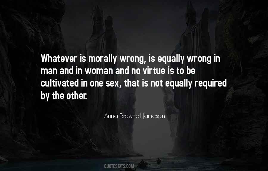 Is Morally Quotes #1543026