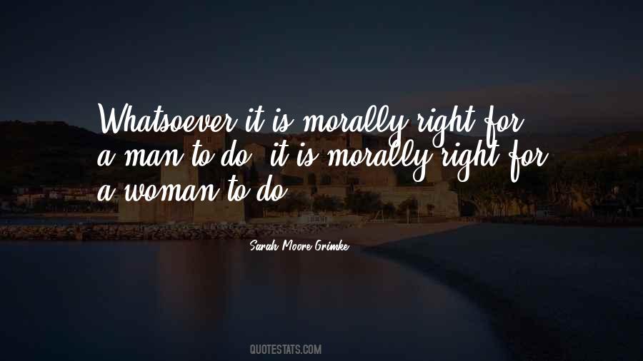 Is Morally Quotes #1767116