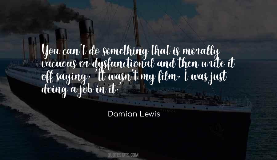 Is Morally Quotes #308416
