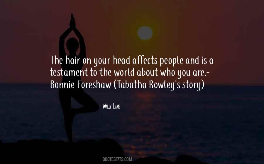 Your World Is Your Story Quotes #100911
