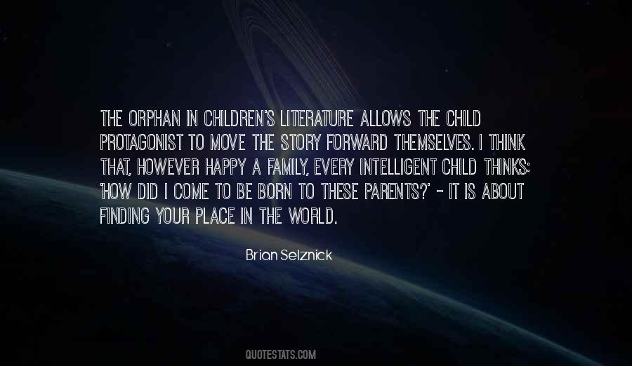 Your World Is Your Story Quotes #1705893