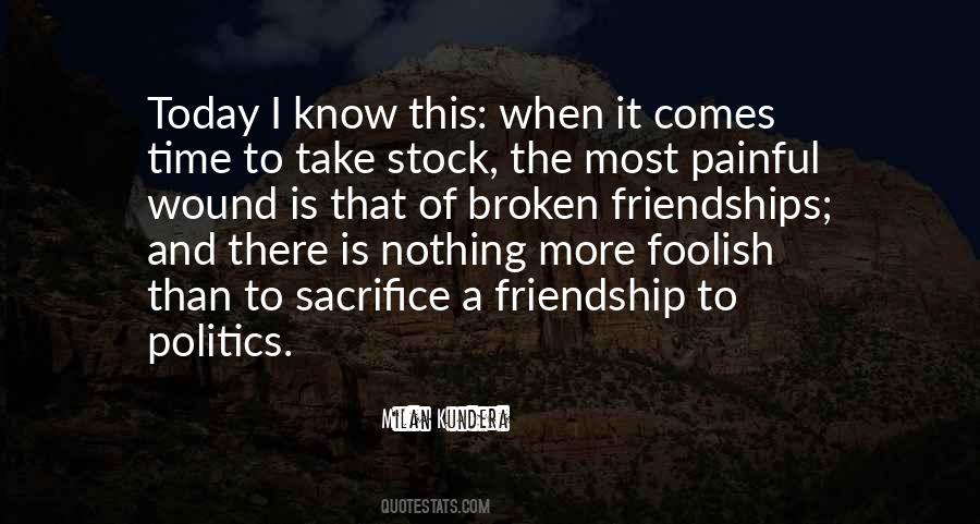 Quotes About Broken Friendship #1788143