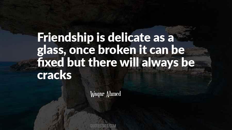 Quotes About Broken Friendship #474165